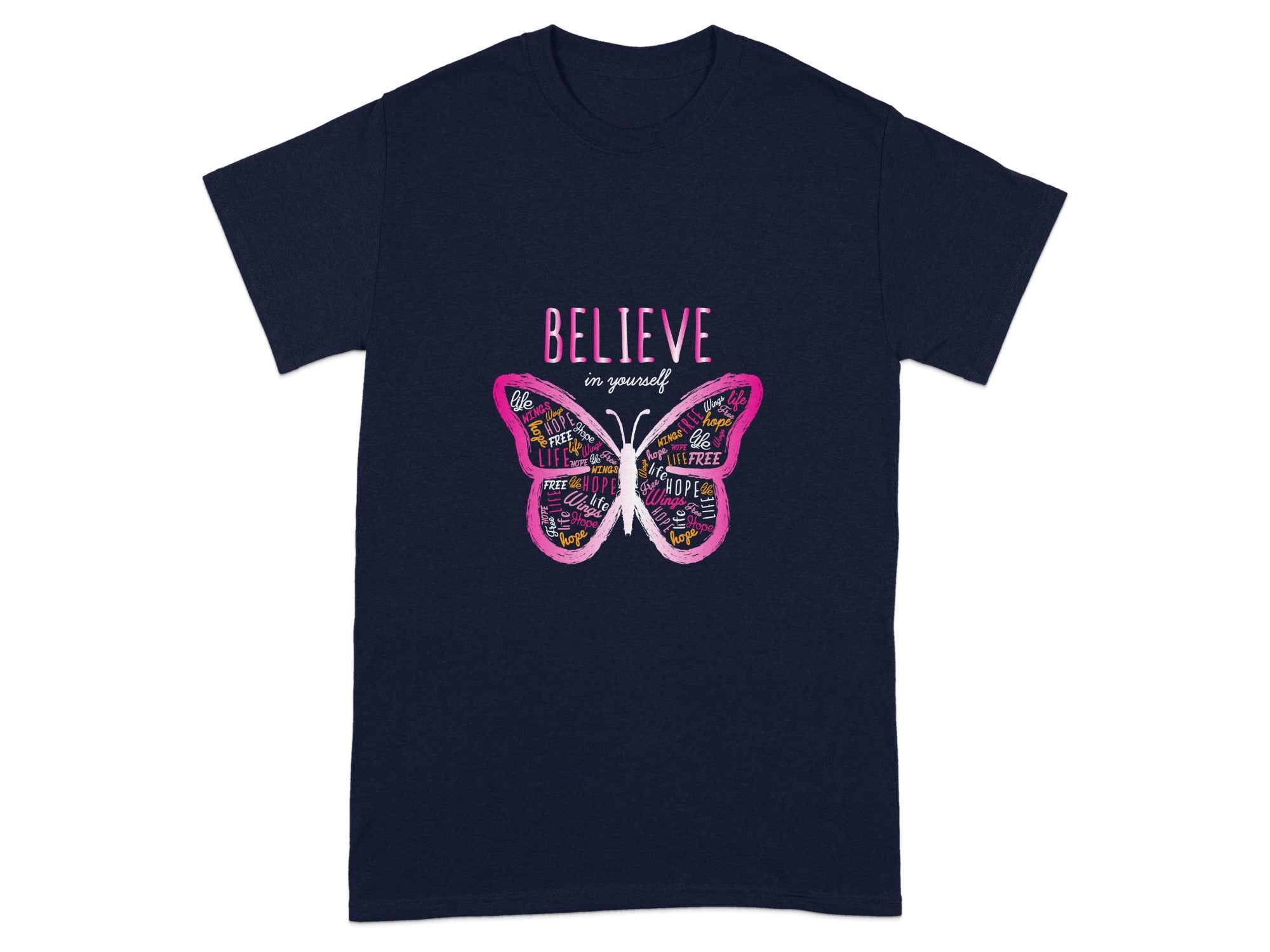 Believe in Yourself Butterfly Tee Shirt