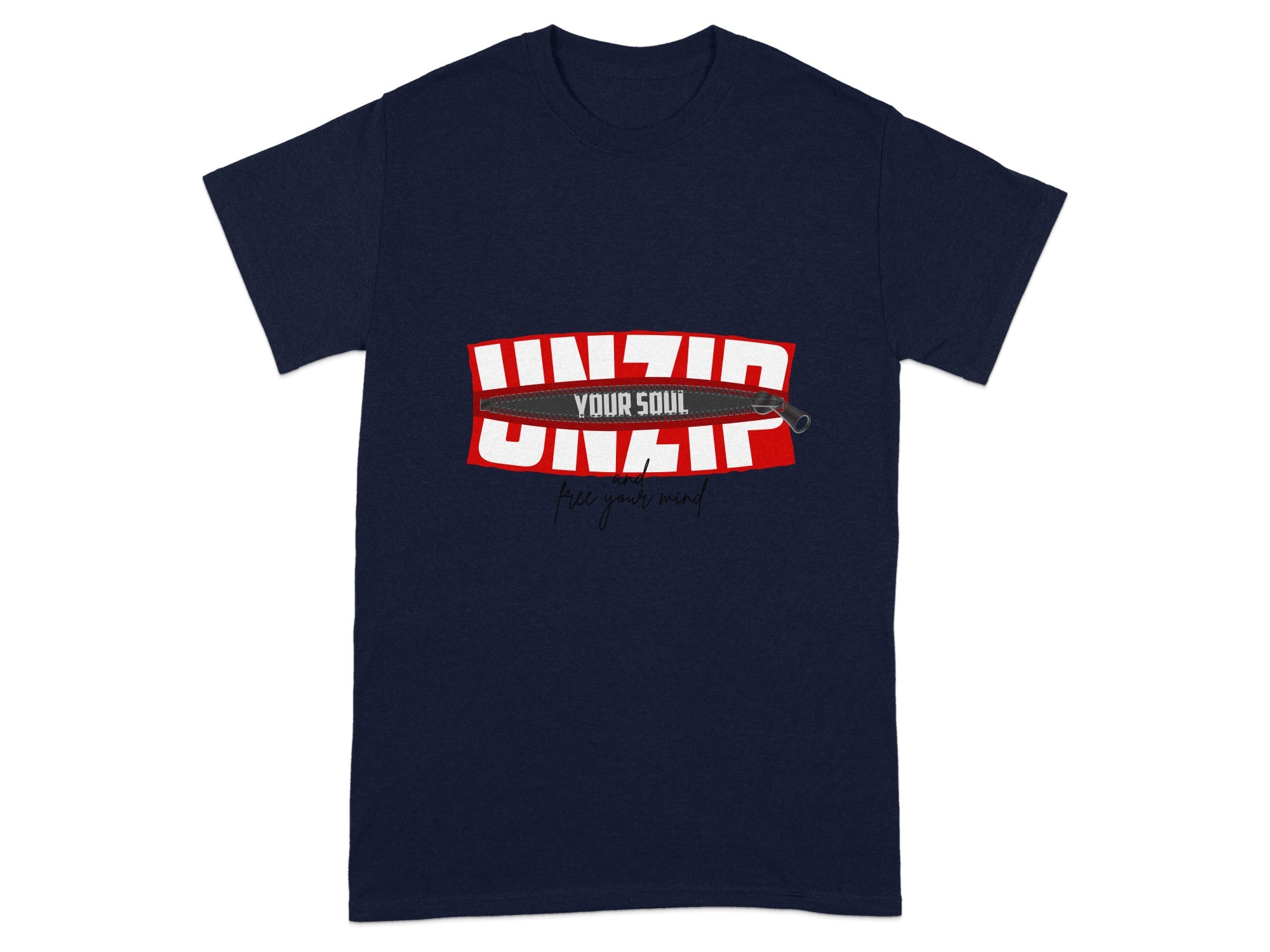 Unzip Your Soul Free Your Mind Graphic T-Shirt